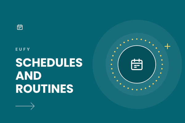 How to Set Up Eufy Cleaning Schedules and Saved Tasks