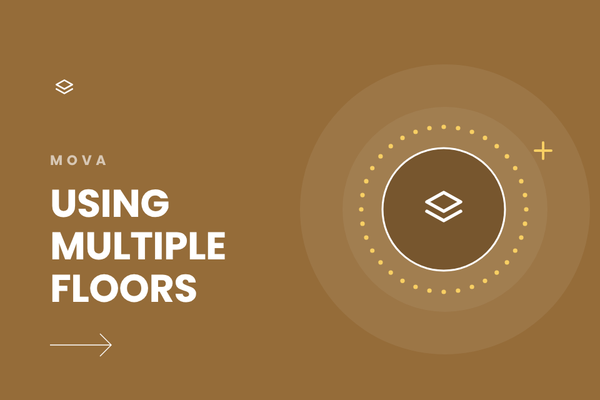 How to Use Your Mova on Multiple Floors