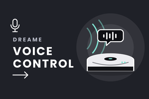 How to Use Dreame's "OK, Dreame" Voice Assistant and Supported Commands