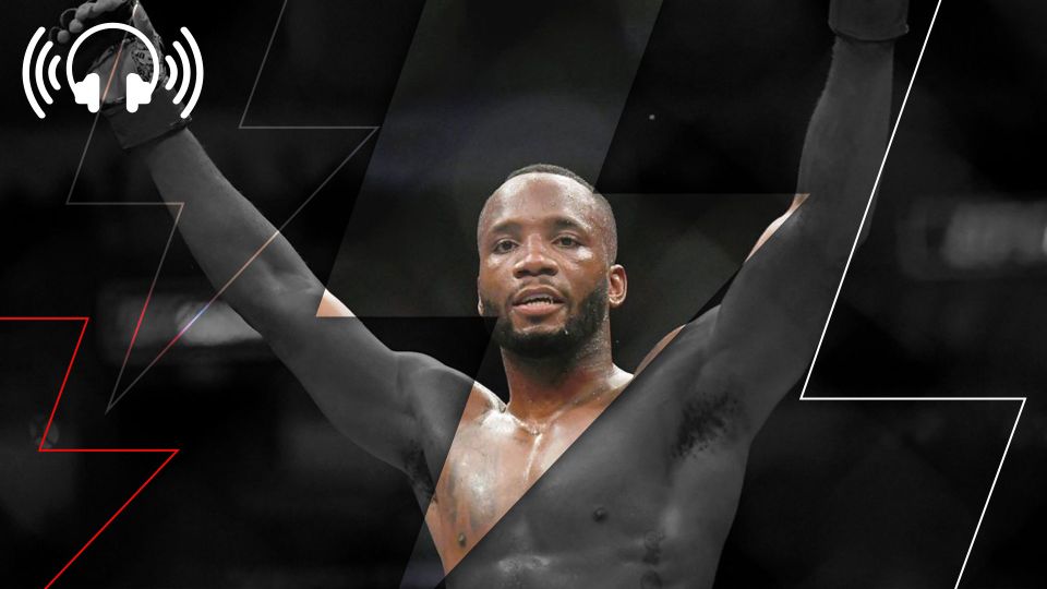 Episode 513: Leon Edwards has waited years for this. Can he cash in?