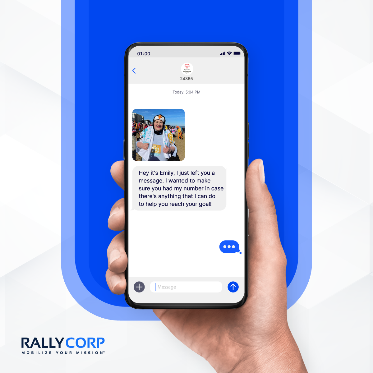 Text message from Special Olympics Virginia to accompany a ringless voicemail: "Hey it's Emily, I just left you a message. I wanted to make sure you had my number in case there's anything that I can do to help you reach your goal."