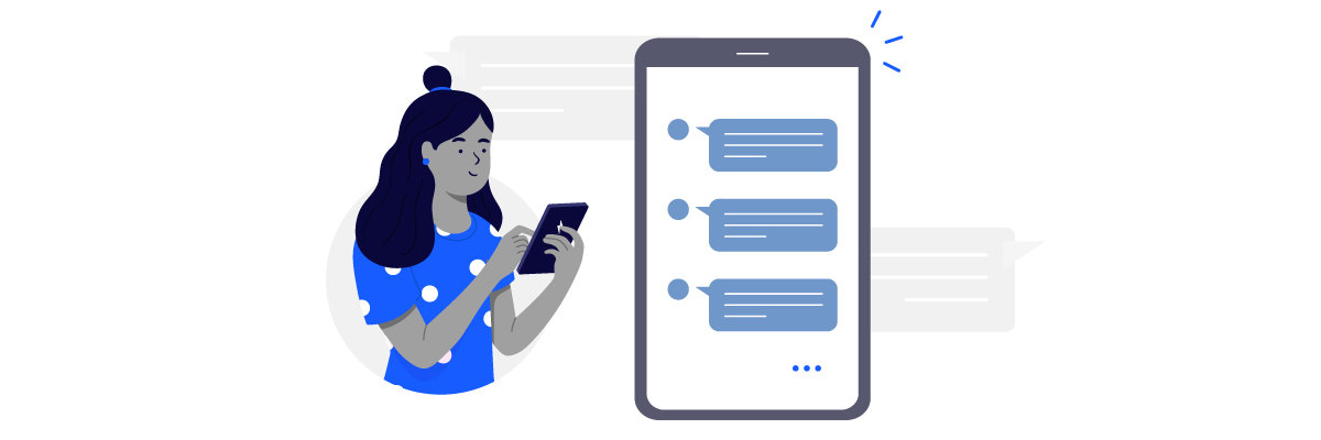 Illustration of a one-sided text message conversation.