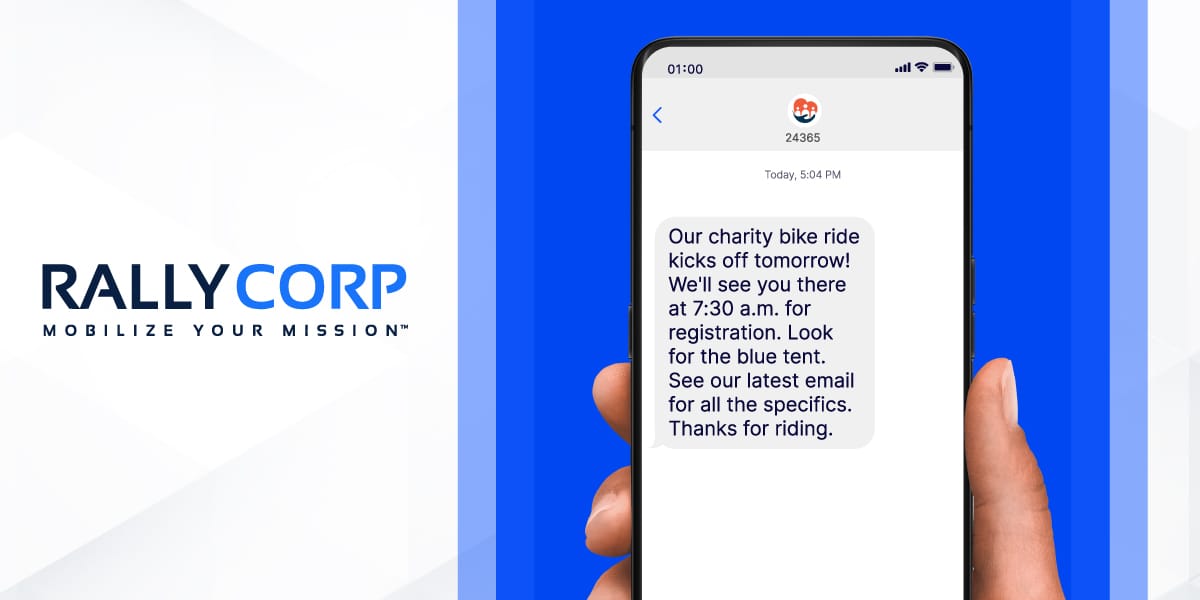Text message: "Our charity bike ride kicks off tomorrow! We'll see you there at 7:30 a.m. for registration. Look for the blue tent. See our latest email for all the specifics. Thanks for riding."