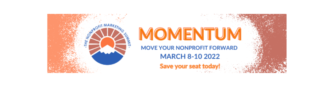 The Nonprofit Marketing Summit: MOMENTUM + VIP Pass Giveaway