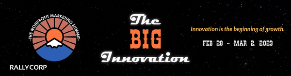 The Nonprofit Marketing Summit: Join Rally, Innovate, & Enter to Win a VIP Pass