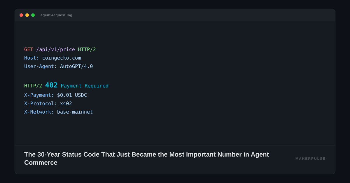 The 30-Year Status Code That Just Became the Most Important Number in Agent Commerce