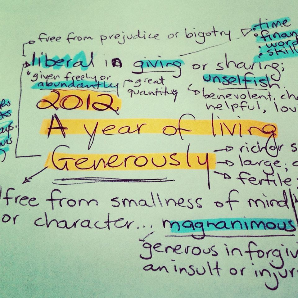 2012 - The Year of Living Generously