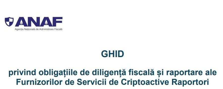 ANAF a publicat Ghidul de Raportare pentru Furnizorii de Servicii de Criptoactive. Ce trebuie să știi.