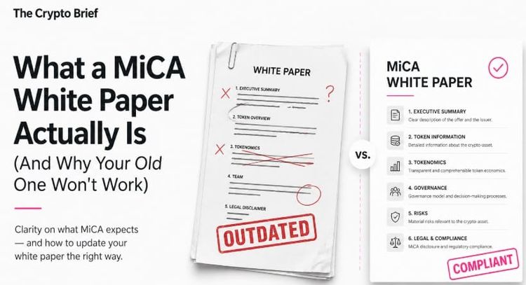 What a MiCA White Paper Actually Is (And Why Your Old One Won't Work)