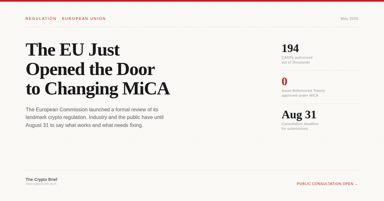 The EU Just Opened the Door to Changing MiCA. Here's What That Means.