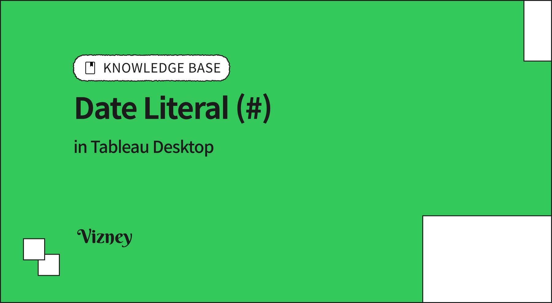 Using Date Constants in Tableau Calculated Fields