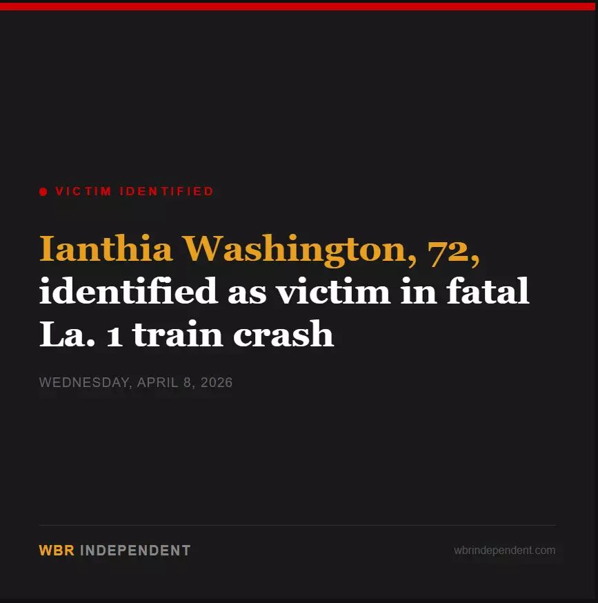 Ianthia Washington, 72, identified as victim in fatal La. 1 train crash