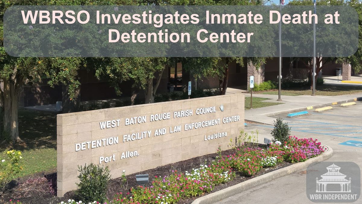 WBRSO Investigates Inmate Death at Detention Center