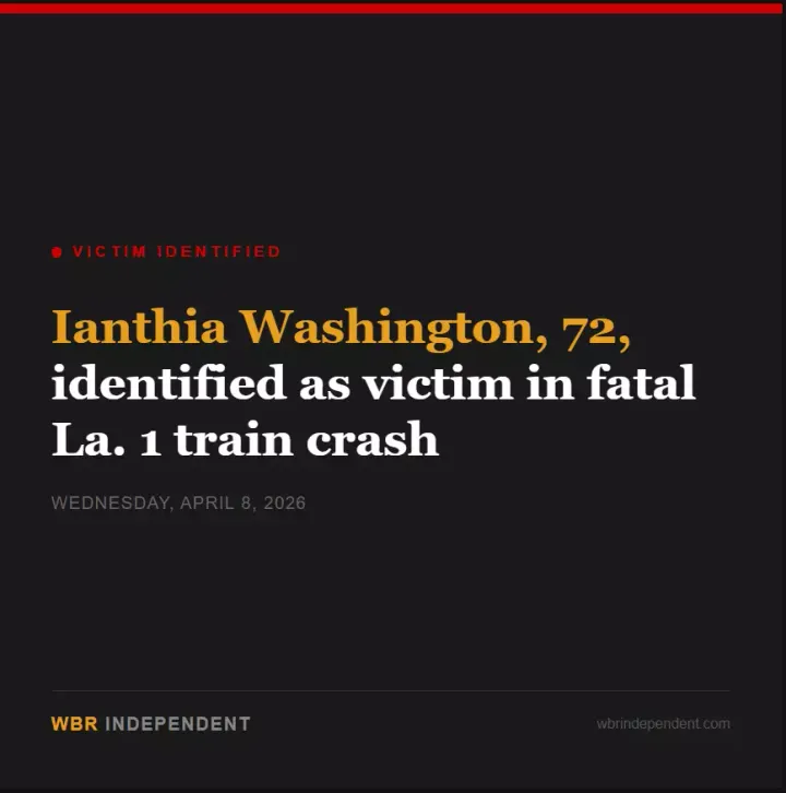 Ianthia Washington, 72, identified as victim in fatal La. 1 train crash