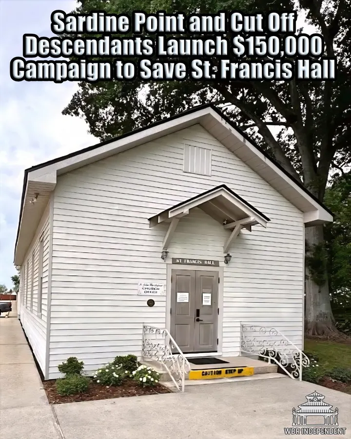 Sardine Point and Cut Off Descendants Launch $150,000 Campaign to Save St. Francis Hall