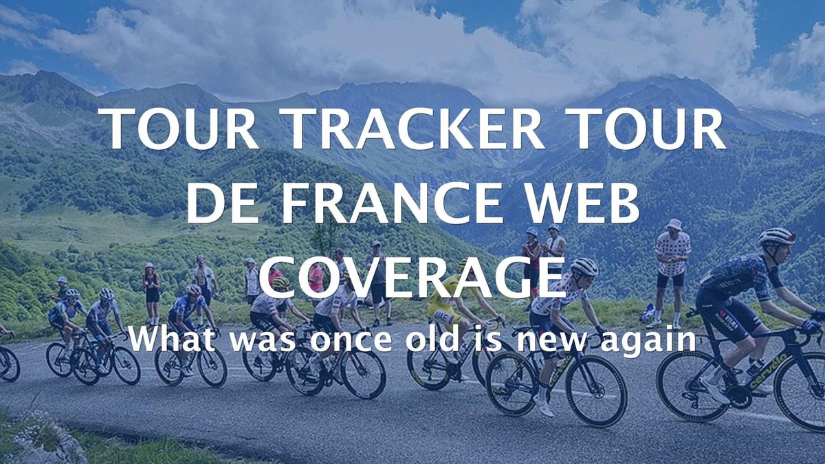 Tour Tracker Tour de France Web Coverage