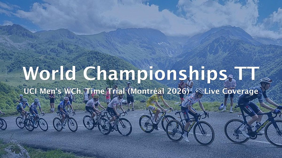 2026 World Championships TT Live Coverage