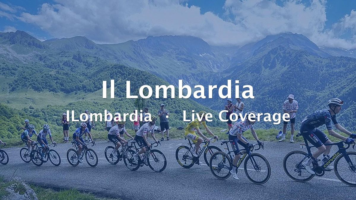 2026 Il Lombardia Live Coverage
