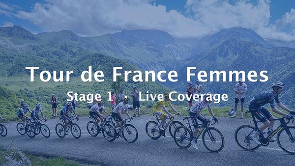 2026 Tour de France Femmes Stage 1 Live Coverage