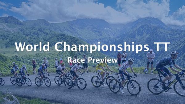 2026 World Championships TT Race Preview & Route Profile
