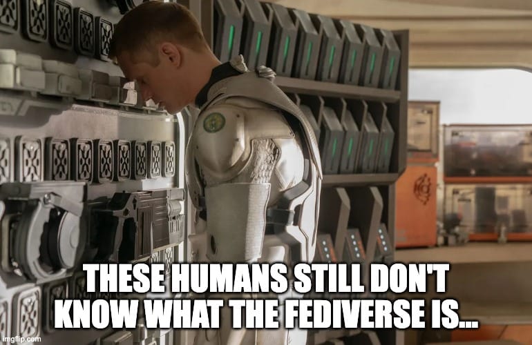 Murderbot: "These humans still don't know what the fediverse is..."