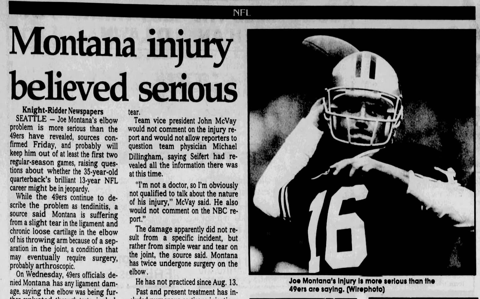 Columbia Daily Tribune, August 1991: 'Montana injury believed serious.'