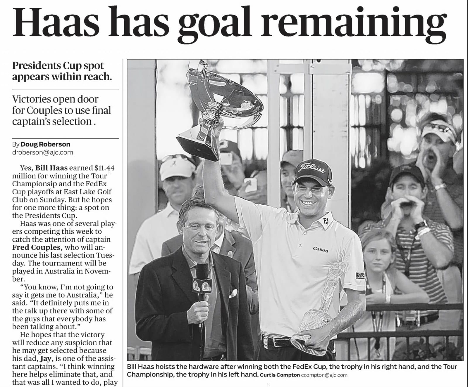 Atlanta Journal-Constitution, Sept 26, 2011: Bill Haas with both trophies