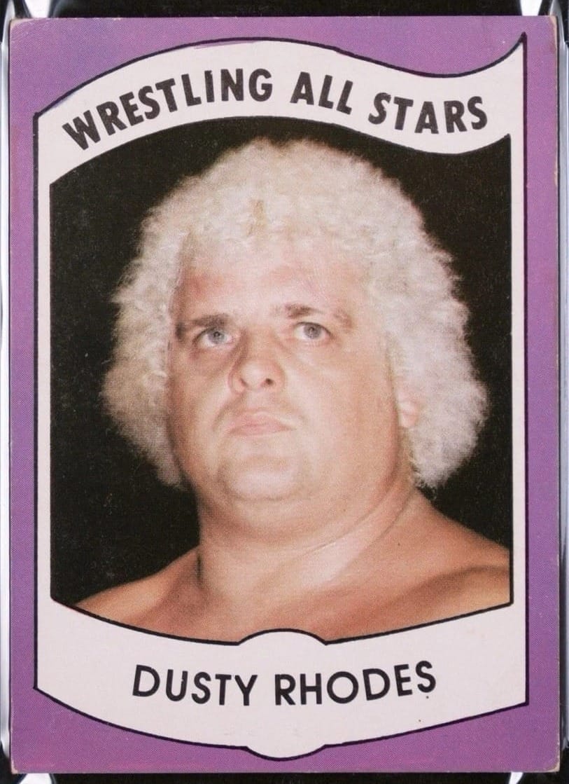 1982 Wrestling All-Stars Series A No. 6, Dusty Rhodes, in a PSA 4 holder.