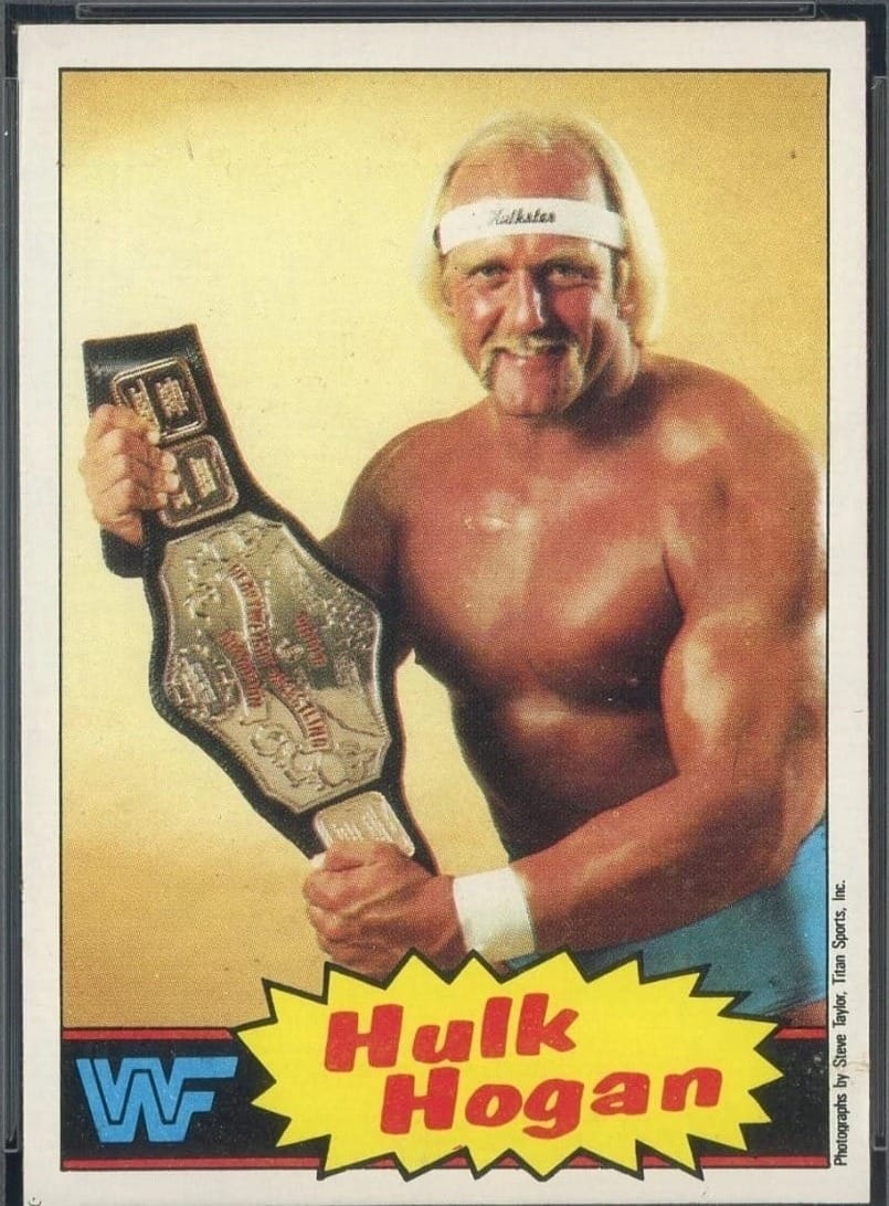 1985 Topps WWF No. 1 Hulk Hogan in a PSA 8 holder. Only 15 of about 2,800 graded copies are 10s.