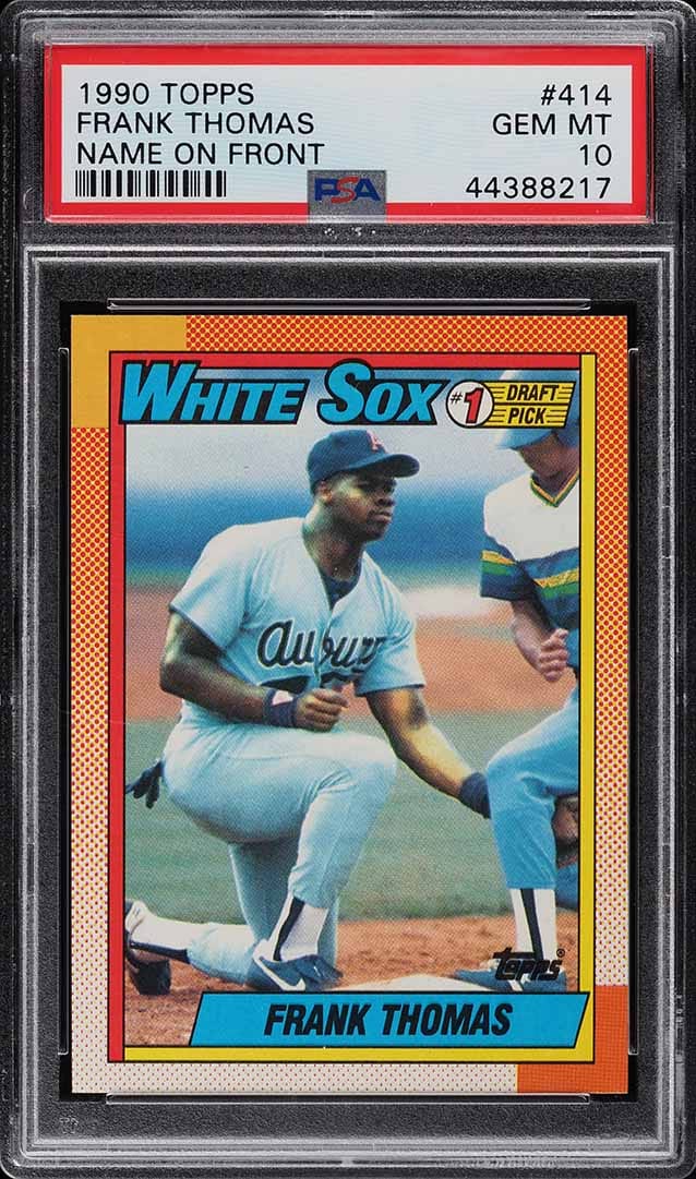 Where it ends up: the same 1990 Topps Frank Thomas, No. 414, in a PSA 10 holder. The slab is the one rigid case that's supposed to be rigid.
