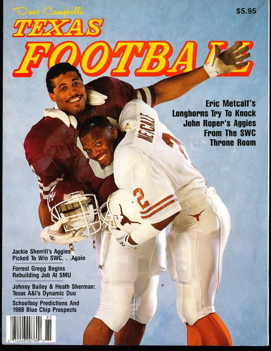 Dave Campbell’s Texas Football, 1988. Metcalf in white, John Roper in maroon, and a cover line that built the whole conference season around the two of them.