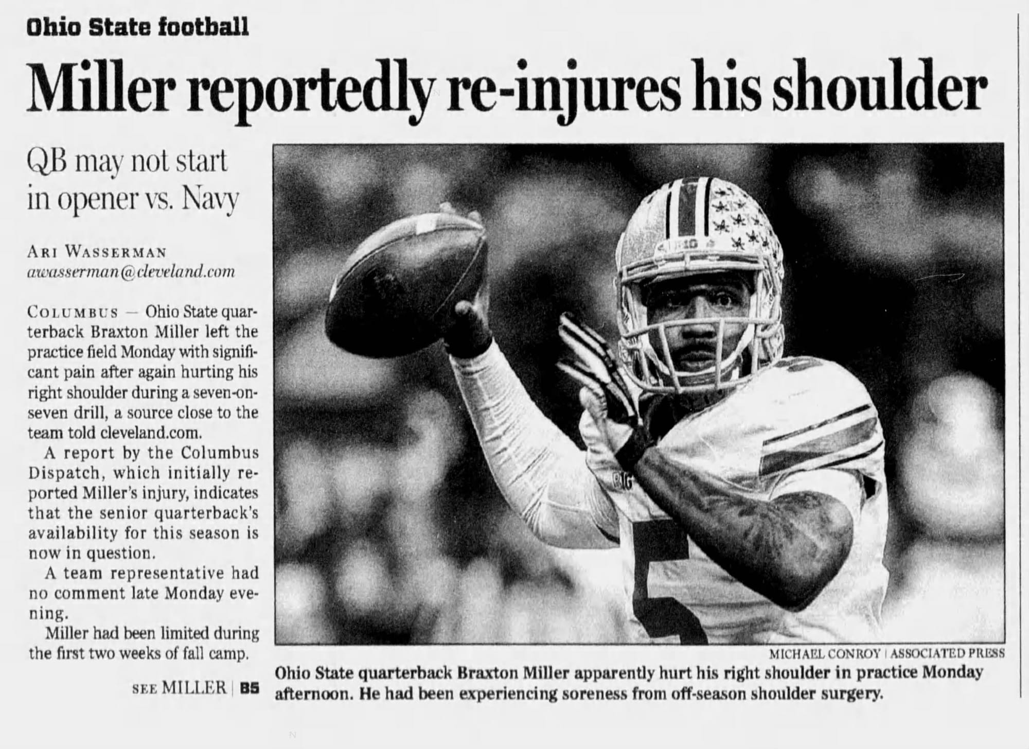 The Plain Dealer, Aug. 19, 2014. On the day it happened it was still only “may not start in the opener.”