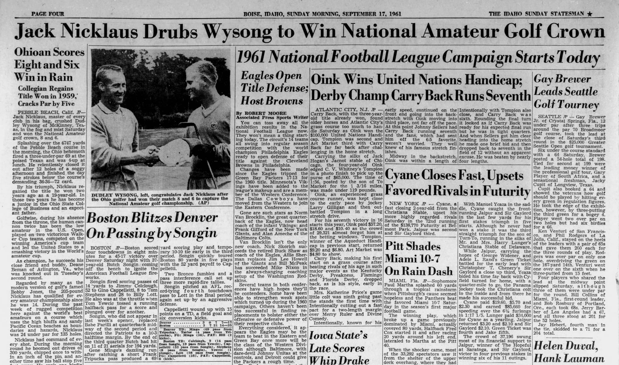 “Jack Nicklaus Drubs Wysong to Win National Amateur Golf Crown” — AP, in the Idaho Sunday Statesman, Sept. 17, 1961. A 69 in the morning rain, 4 up at lunch, over after 12 holes of the afternoon.