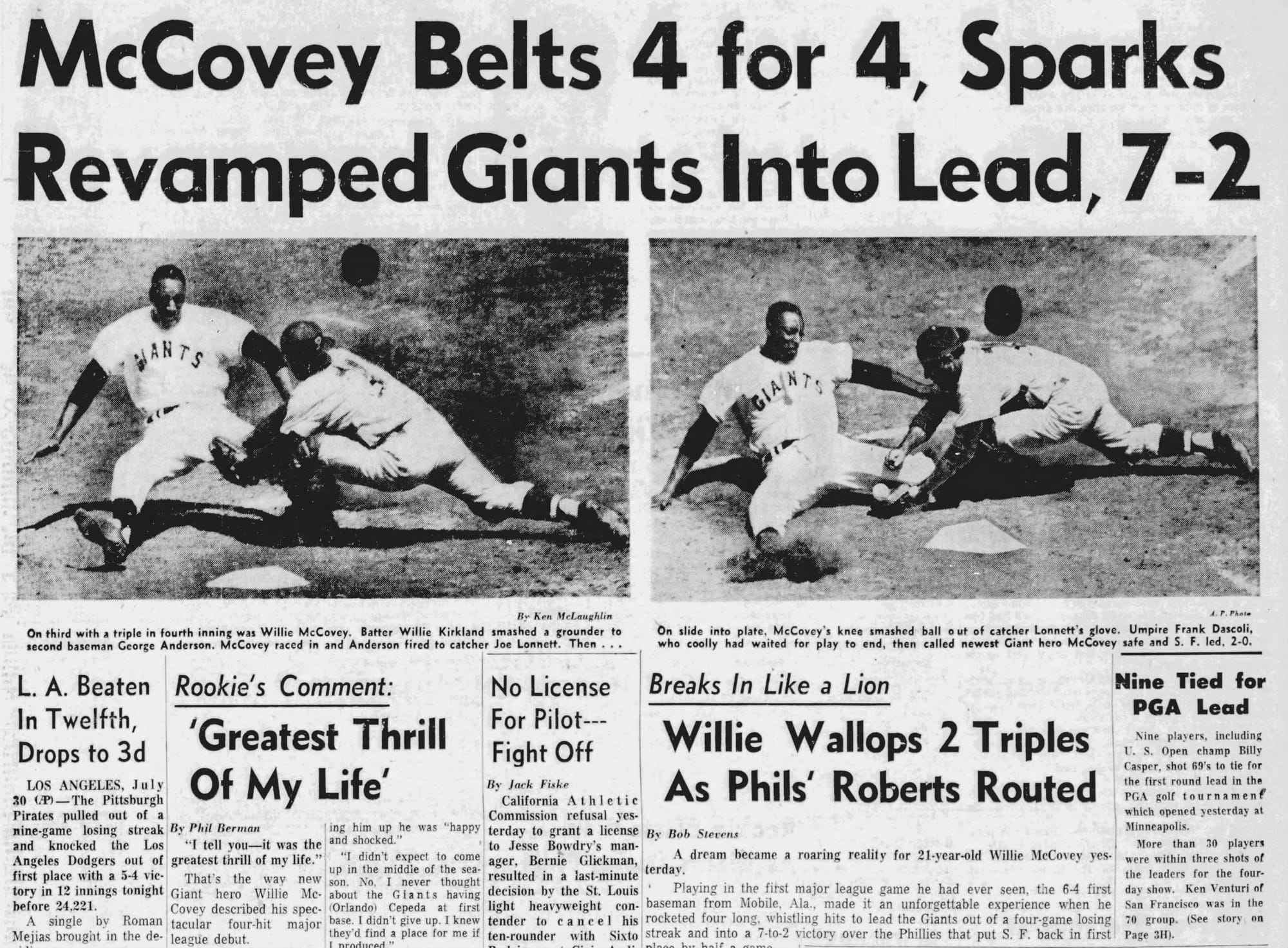 “McCovey Belts 4 for 4, Sparks Revamped Giants Into Lead, 7-2” — San Francisco Chronicle, July 31, 1959. Rookie's comment: “Greatest thrill of my life.”