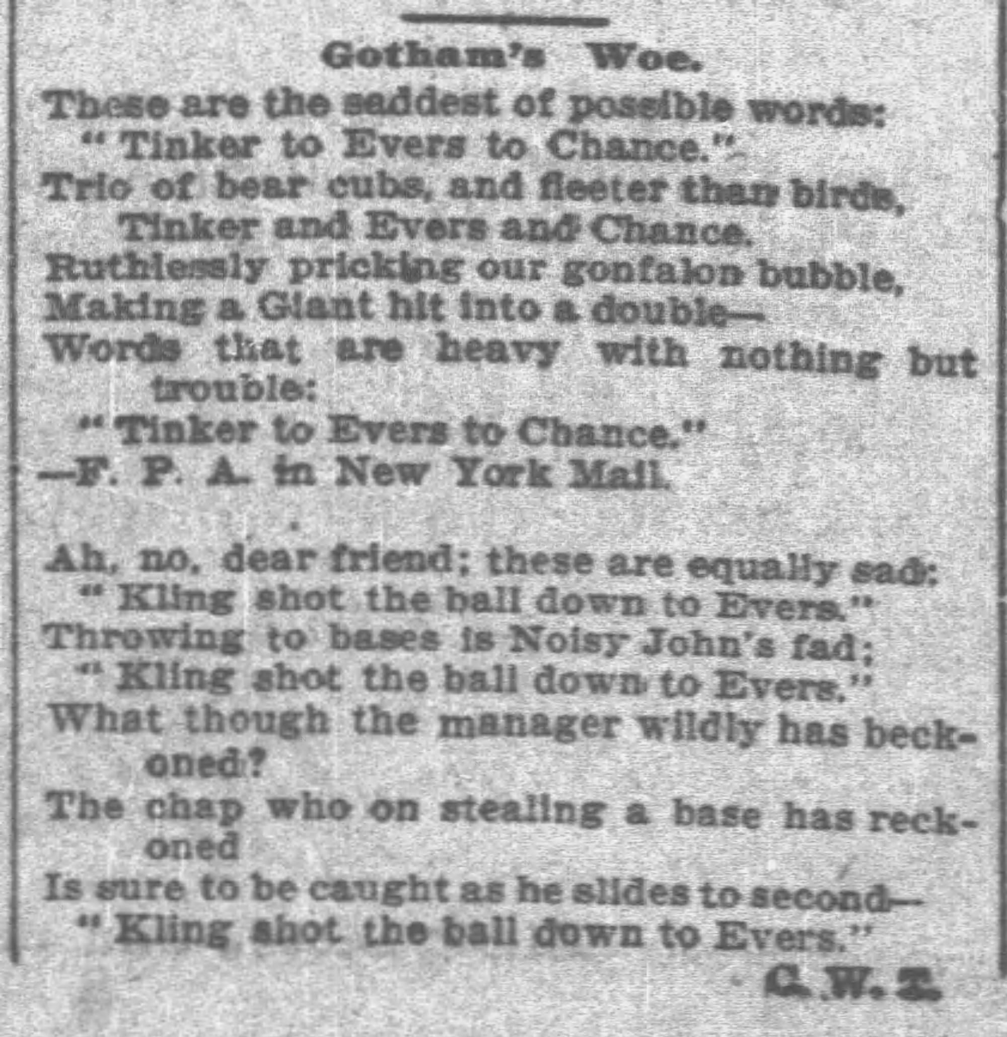 “Gotham's Woe” — the Chicago Tribune reprints F.P.A. on July 15, 1910, and a local wit answers with a verse of his own: “Kling shot the ball down to Evers.”