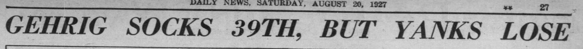 New York Daily News, Aug. 20, 1927.