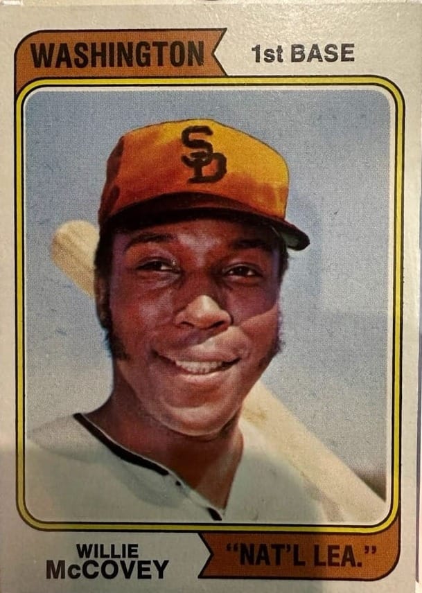 1974 Topps #250: Willie McCovey, “Washington, Nat'l Lea.”