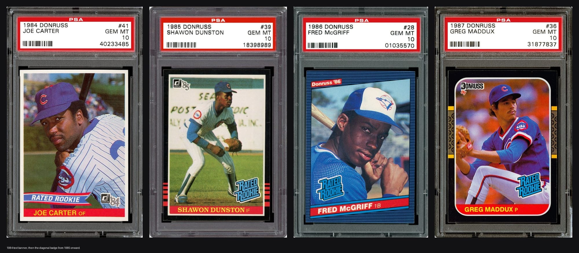 1984 used a flat text banner. The diagonal badge arrives in 1985 and stays: Carter, Dunston, McGriff, Maddux.