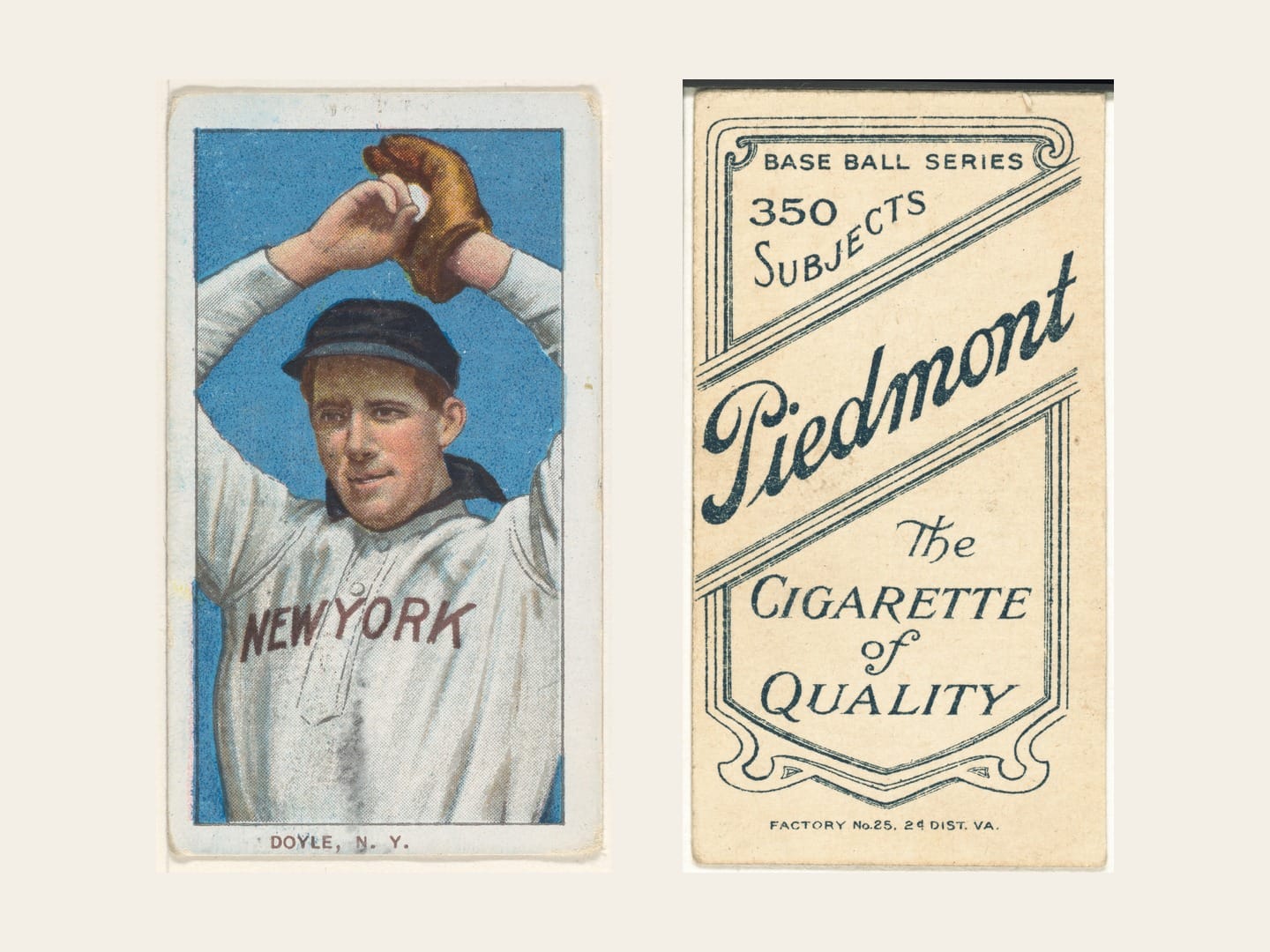 The corrected "DOYLE, N.Y." card (The Met). The error version reads "N.Y. NAT'L" and only exists with a Piedmont 350 back like this one (Library of Congress).