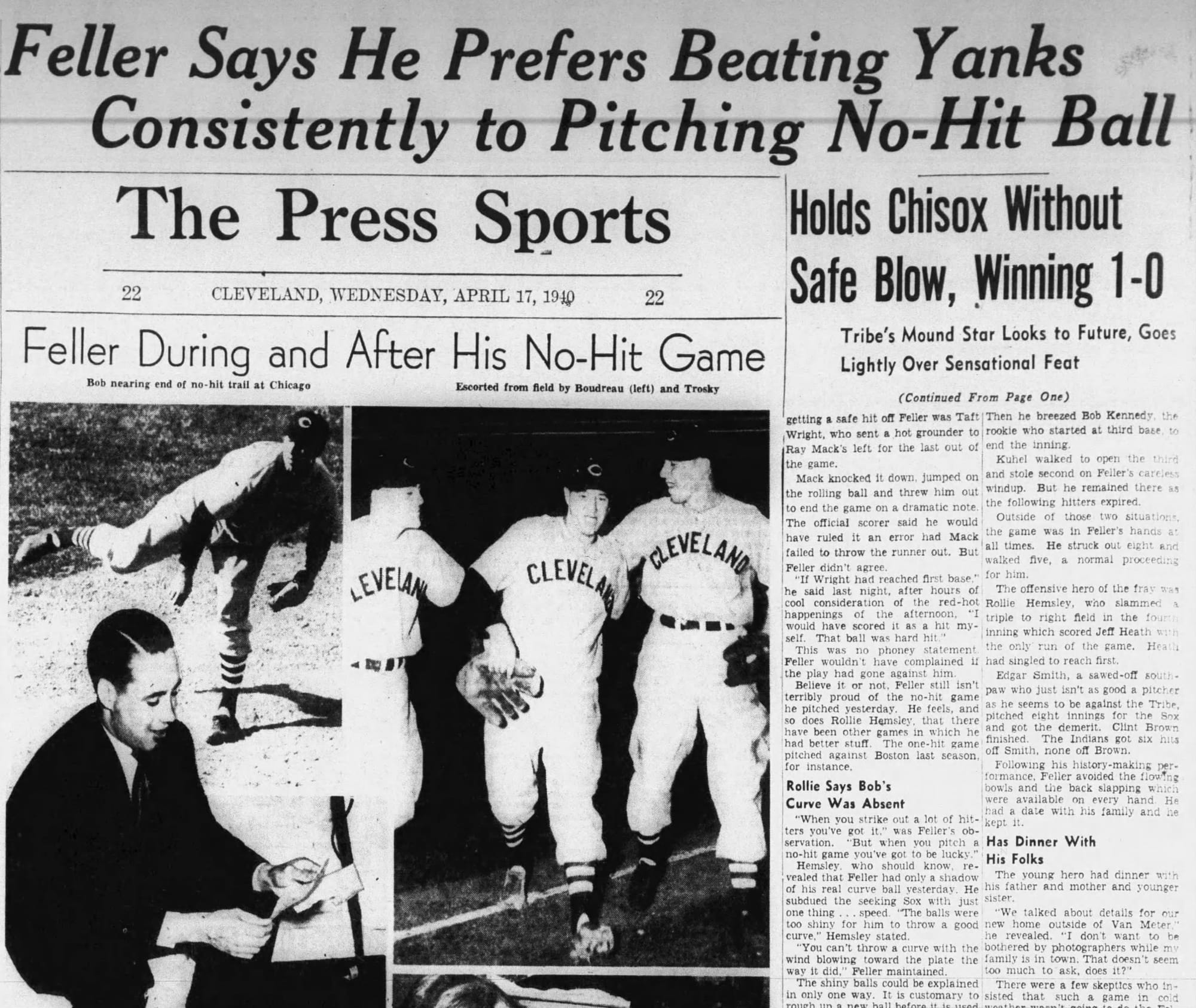 “Holds Chisox Without Safe Blow, Winning 1-0” — the only Opening Day no-hitter in major-league history, April 1940.
