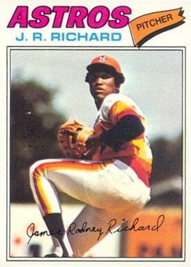 The 1977 Topps J.R. Richard — mid-windup, mid-prime.
