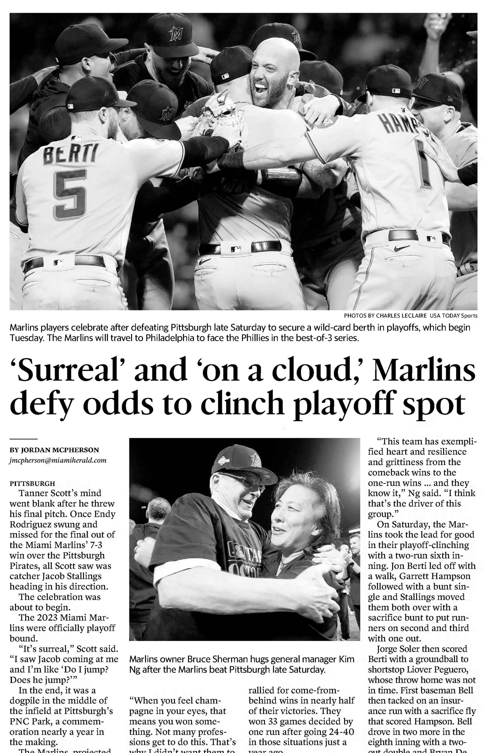 The Miami Herald, Oct. 2, 2023: "'Surreal' and 'on a cloud,' Marlins defy odds to clinch playoff spot."