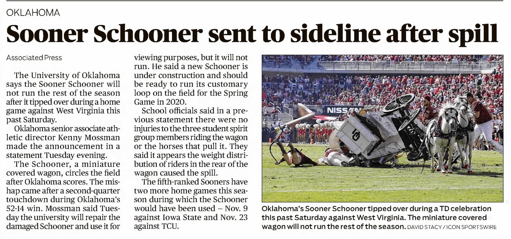 “Sooner Schooner sent to sideline after spill” — The Atlanta Constitution, Oct. 2019. The chaos resume grows.
