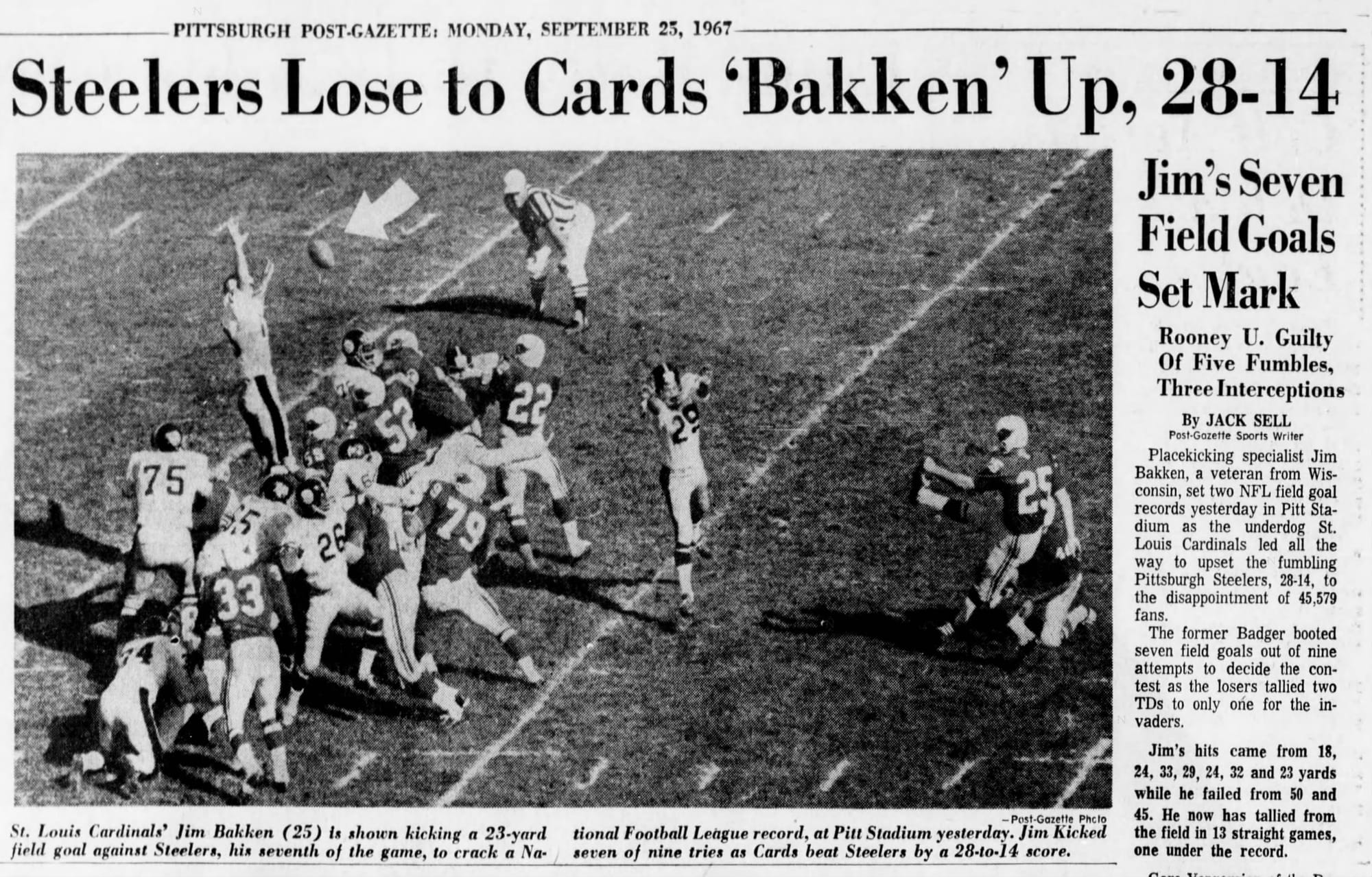 Pittsburgh Post-Gazette, Sept. 25, 1967. The photo shows Bakken's 7th field goal, from 23 yards.