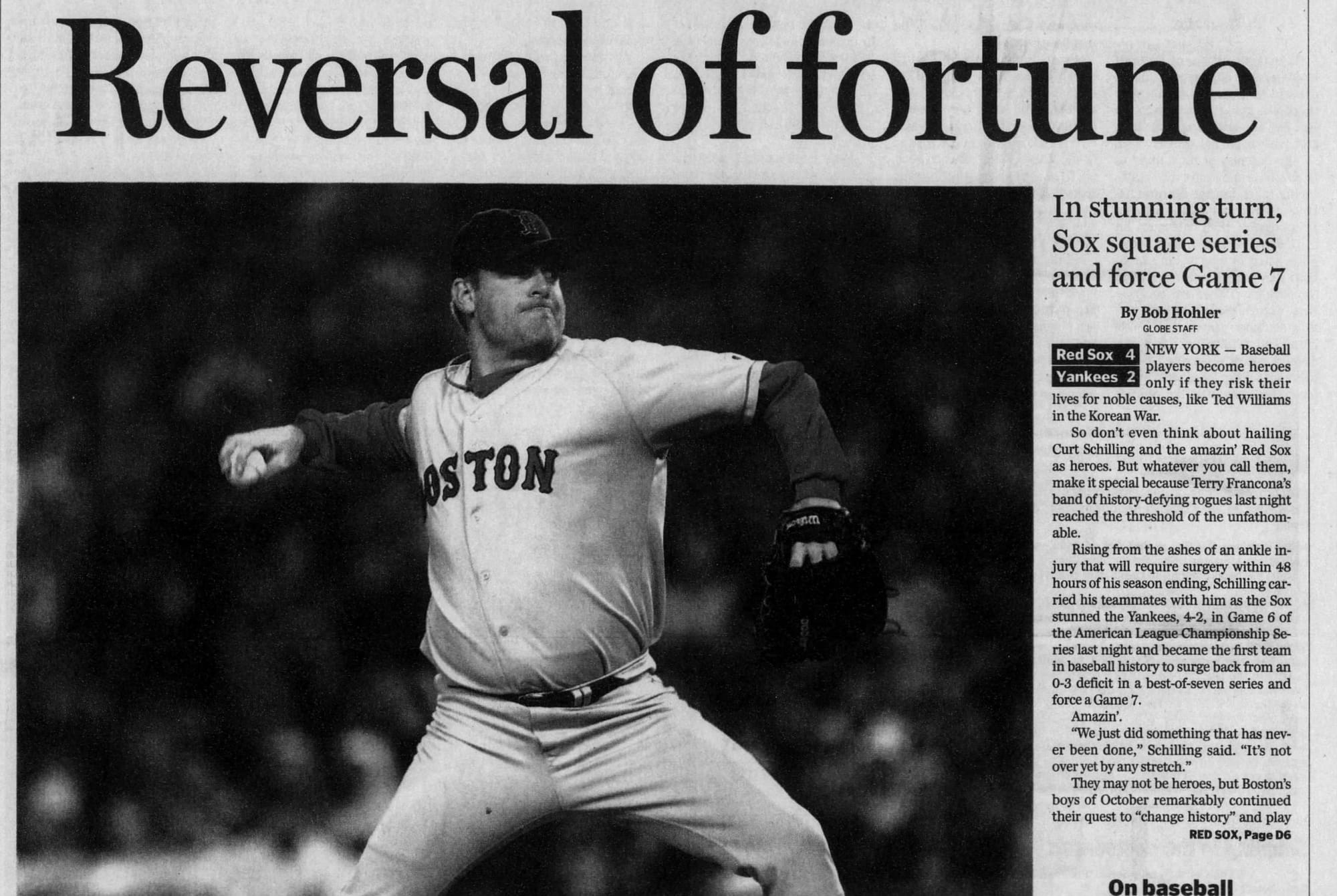 The Boston Globe, Oct. 20, 2004, the morning after the bloody sock game.