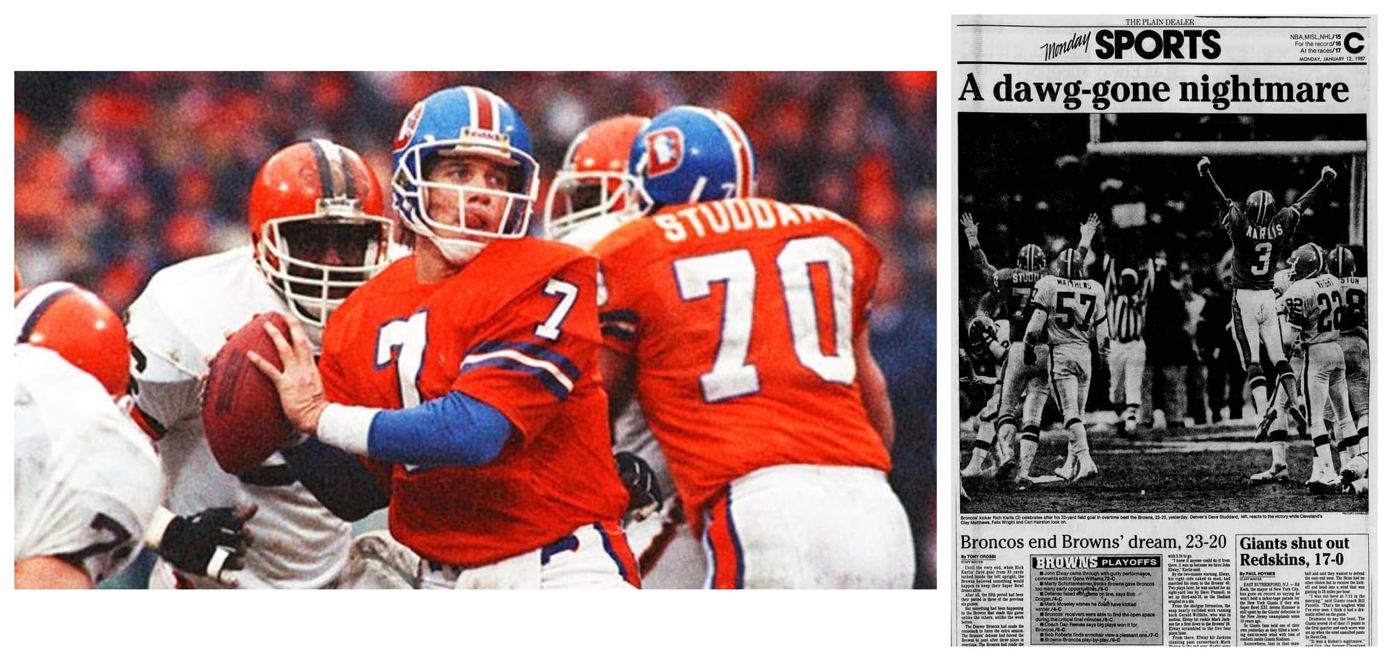 Left: John Elway against Cleveland at Mile High. Right: the Plain Dealer of Jan. 12, 1987, after The Drive and Rich Karlis's overtime field goal. Denver ended the Browns' season three times in four years.