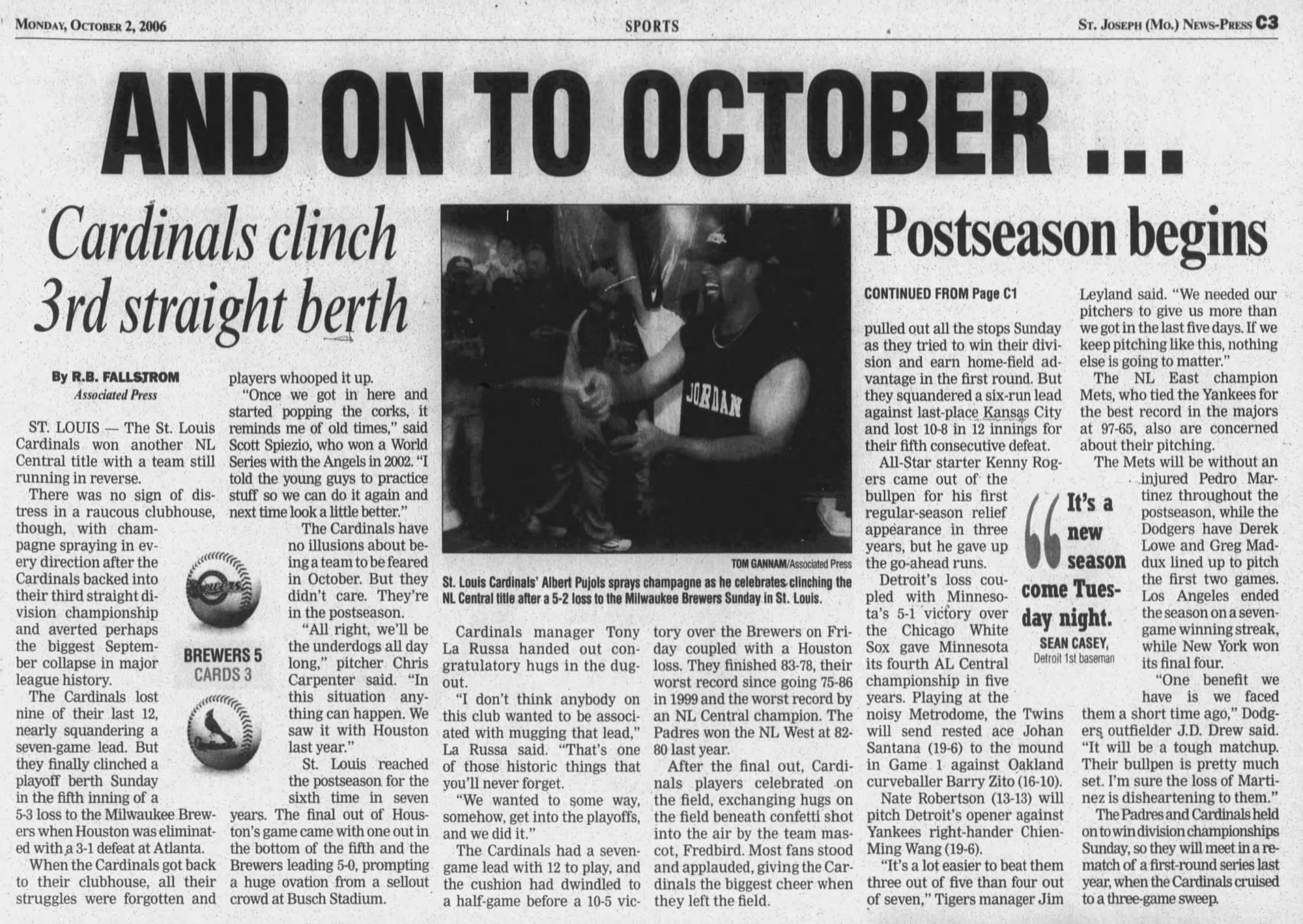 St. Joseph News-Press, Oct. 2, 2006: "And on to October ... Cardinals clinch 3rd straight berth."