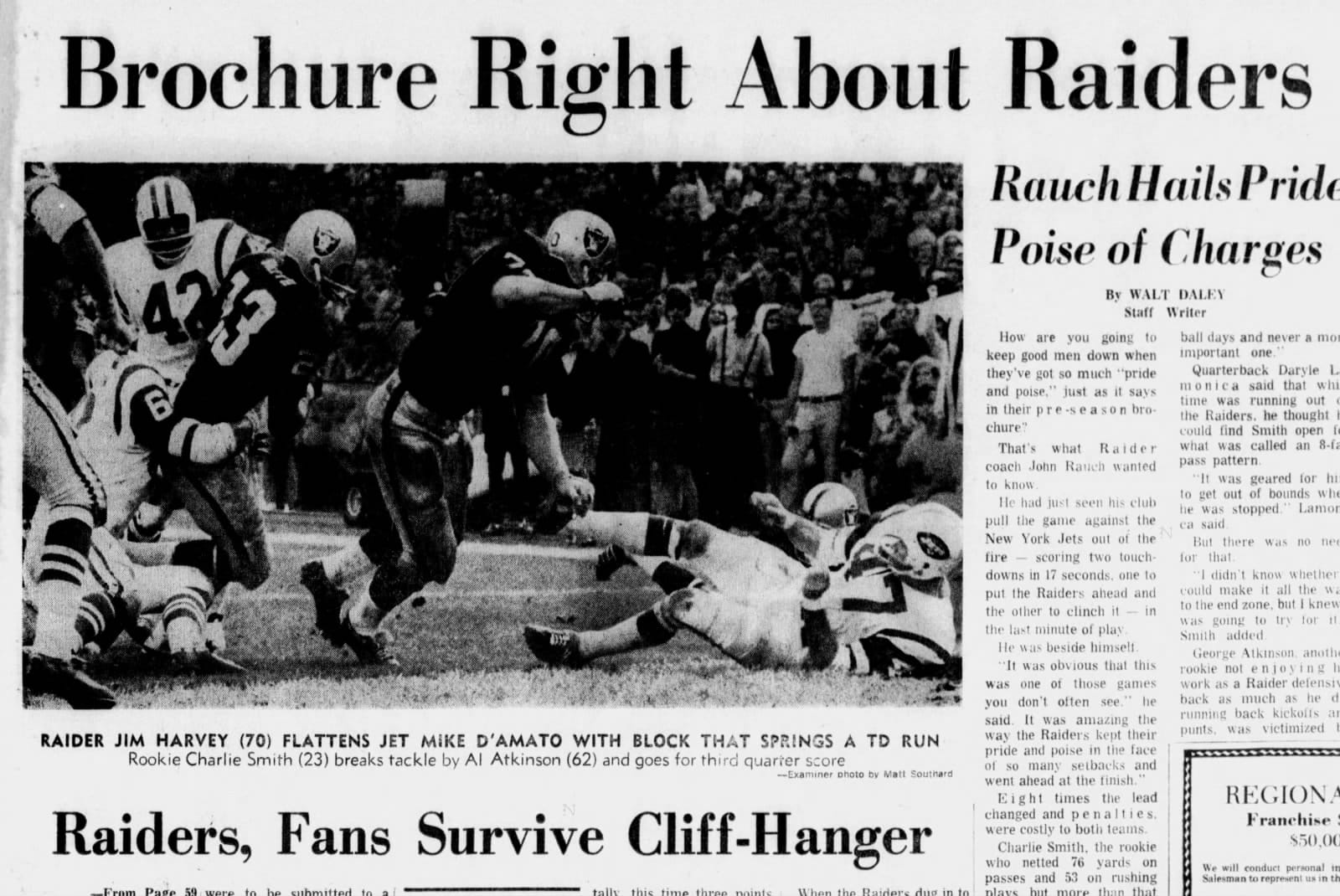 San Francisco Examiner, Nov. 18, 1968: "Raiders, Fans Survive Cliff-Hanger."