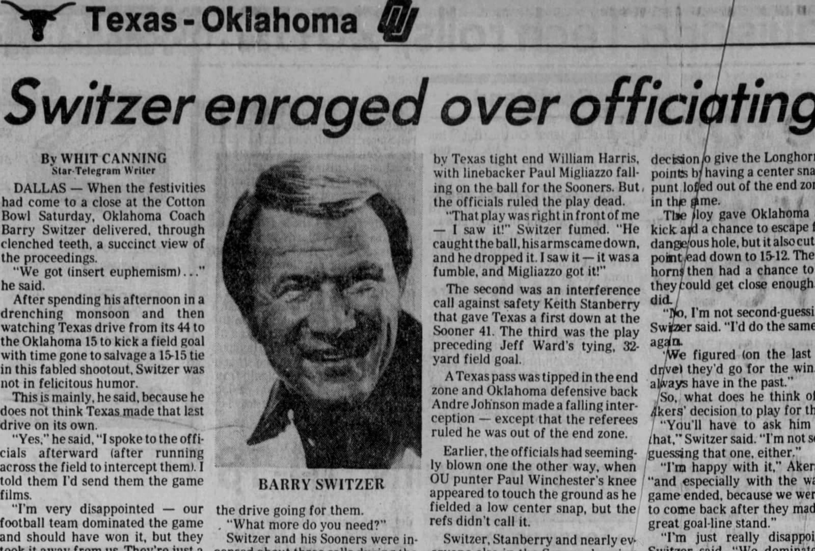 Fort Worth Star-Telegram, October 14, 1984: “Switzer enraged over officiating.”