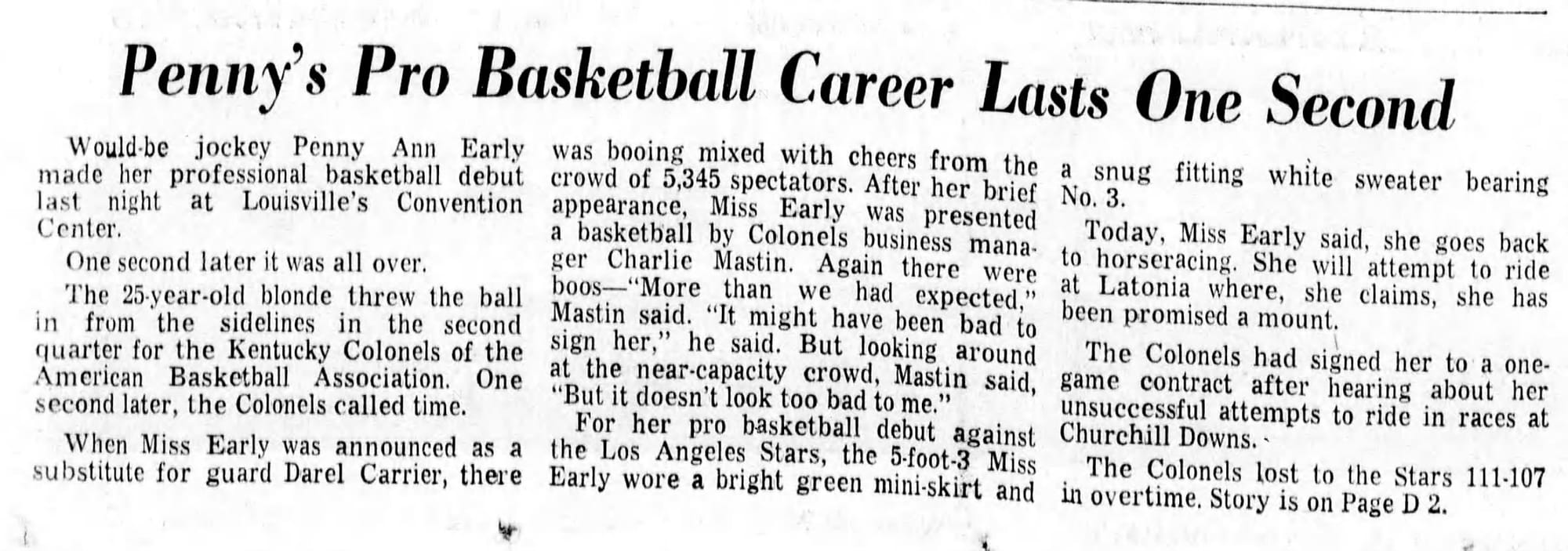 "Penny's Pro Basketball Career Lasts One Second," in the Louisville Courier-Journal, Nov. 28, 1968.